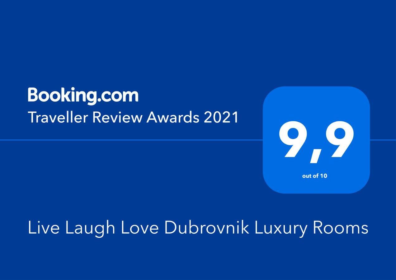 Live Laugh Love Dubrovnik Luxury Rooms Экстерьер фото